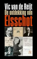 De ontdekking van Elsschot - Vic van de Reijt