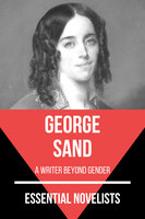 Essential Novelists - George Sand - George Sand, August Nemo