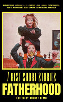 7 best short stories - Fatherhood