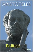 Aristóteles: Política - Aristoteles