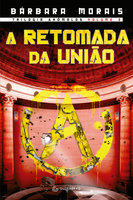 A retomada da União - Volume 3 - Bárbara Morais