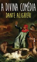 A divina comédia - Dante Alighieri
