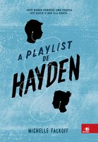 A playlist de Hayden - Michelle Falkoff