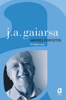 Amores perfeitos - J. A. Gaiarsa