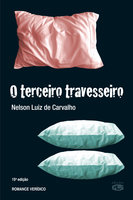 O terceiro travesseiro - Nelson Luiz de Carvalho