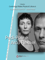 Pedi-Pole e Arco Fléxivel - Javier Pérez Pont, Esperanza Aparicio Romero