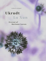 Ukrudt - Lu Xun
