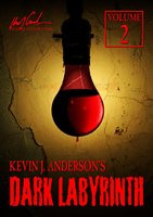 Dark Labyrinth 2 - Kevin J. Anderson