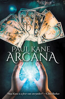 Arcana - Paul Kane