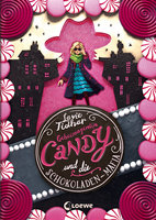 Geheimagentin Candy und die Schokoladen-Mafia - Lavie Tidhar