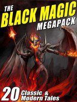 The Black Magic MEGAPACK® - Robert Bloch, August Derleth