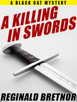 A Killing in Swords - Reginald Bretnor