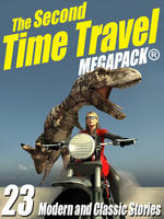 The Second Time Travel MEGAPACK® - Robert J. Sawyer, Kristine Kathryn Rusch