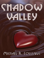 Shadow Valley: A Novel of Horror - Michael R. Collings