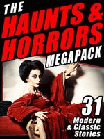 The Haunts & Horrors MEGAPACK®