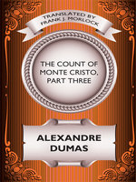 The Count of Monte Cristo (Part Three) - Frank J. Morlock, Alexandre Dumas