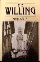 The Willing - Gary Smith