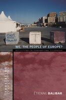We, the People of Europe?: Reflections on Transnational Citizenship - Étienne Balibar