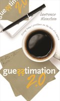 Guesstimation 2.0: Solving Today's Problems on the Back of a Napkin - Lawrence Weinstein