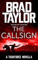 The Callsign - Brad Taylor