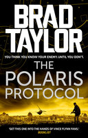 The Polaris Protocol - Brad Taylor