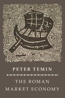 The Roman Market Economy - Peter Temin