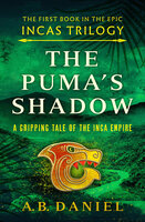 The Puma's Shadow - A. B. Daniel
