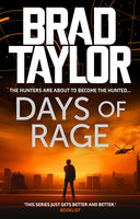 Days of Rage - Brad Taylor