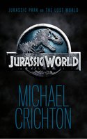 Jurassic World: Jurassic park en the lost world - Michael Crichton