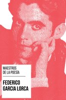Maestros de la Poesía - Federico García Lorca - Federico García Lorca, August Nemo