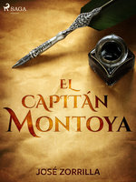 El capitán Montoya - Jose Zorrilla