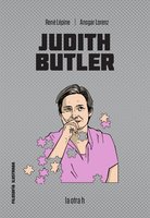 Judith Butler - Ansgar Lorenz, René Lépine