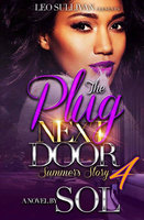 The Plug Next Door 4: Summer's Story - Sol