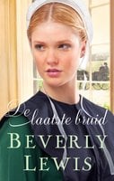 De laatste bruid - Beverly Lewis