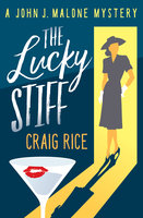 The Lucky Stiff - Craig Rice