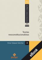 Teorías neoconstitucioalistas - Omar Vázquez