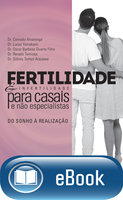Fertilidade e infertilidade para casais - Oscar B, Sydney Tomyo, Conrado Alvarenga, Renato Tomioka, Lucas Yamamaki