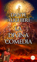 La Divina Comedia - Dante Alighieri