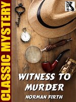 Witness to Murder - Norman Firth