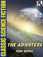 The Adjusters - John Burke