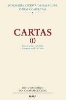 Cartas (I): Edición crítica y anotada, preparada por Luis Cano - Josemaría Escrivá de Balaguer