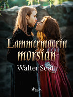 Lammermoorin morsian - Walter Scott