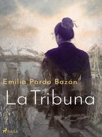 La tribuna - Emilia Pardo Bazan