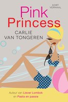 Pink Princess - Carlie van Tongeren
