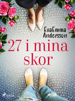 27 i mina skor - EvaEmma Andersson