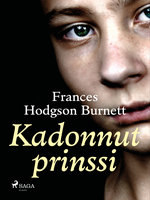 Kadonnut prinssi - Frances Hodgson Burnett