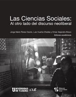 Las Ciencias Sociales: Al otro lado del discurso neoliberal