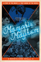 Memphis Mayhem - David A. Less