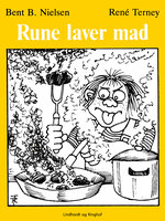 Rune laver mad - Bent B. Nielsen