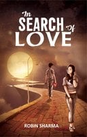In Search of Love - Robin Sharma